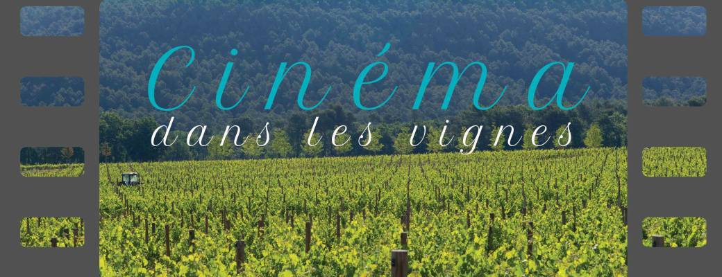 Cinéma dans les Vignes - 2022