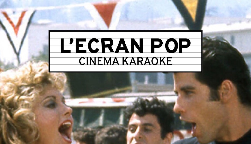 Cinéma Karaoké : GREASE 