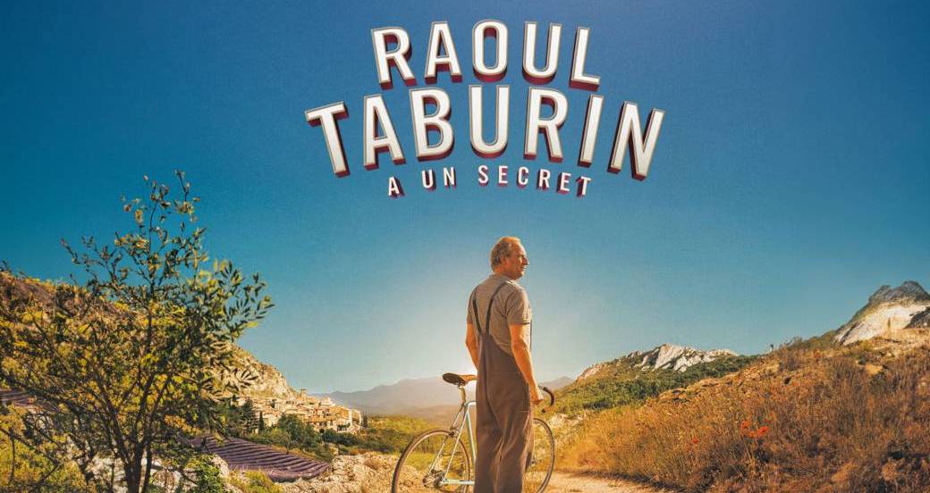 Cinéma " Raoul Taburin a un secret " de Pierre Godeau