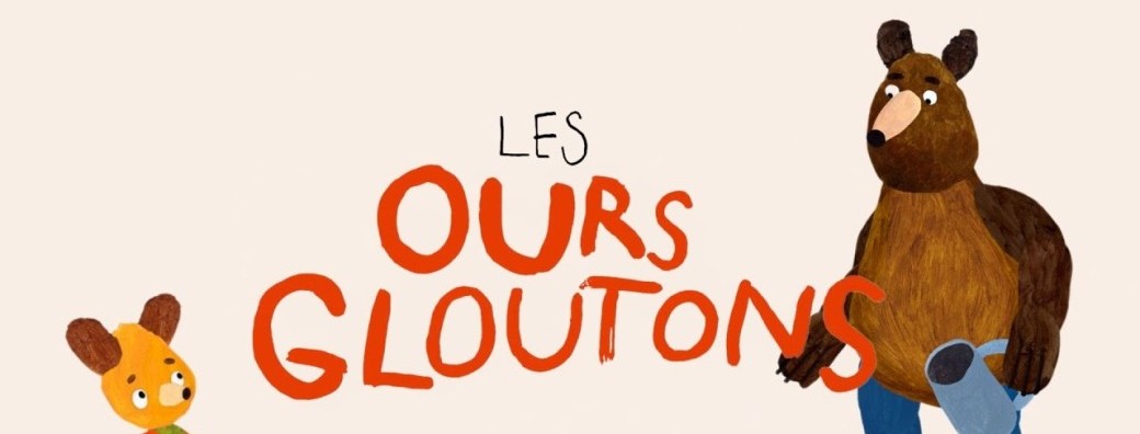 Cin'Escal Petit Public : Les ours gloutons