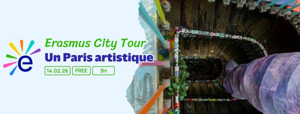 CIR290826 I Erasmus Walk Free City Tour : Paris Artistique 