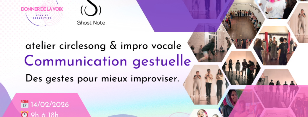 Circlesong - La Gestuelle