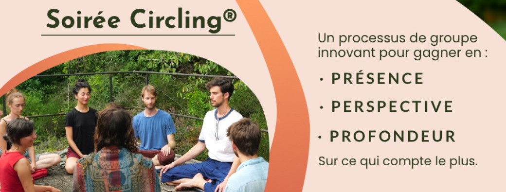 Soirée Circling® ⭕ en ligne