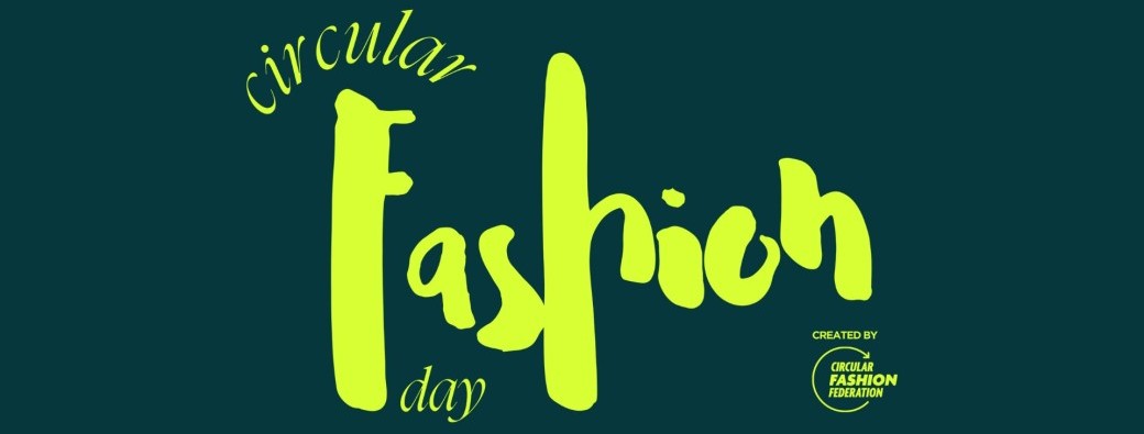 Circular Fashion Day 2026
