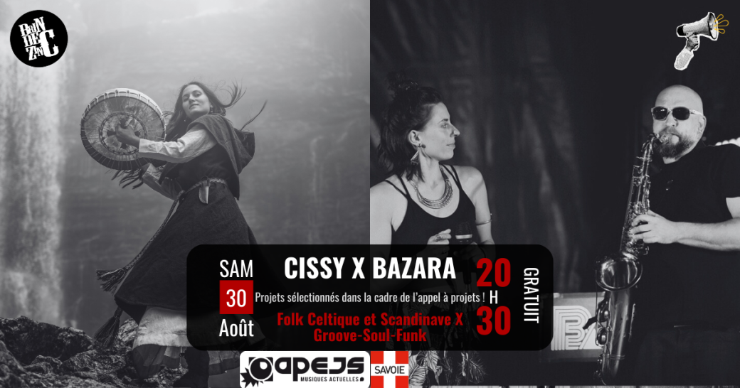 CISSY X BAZARA (Folk Celtique & Scandinave X Groove-Soul-Funk)