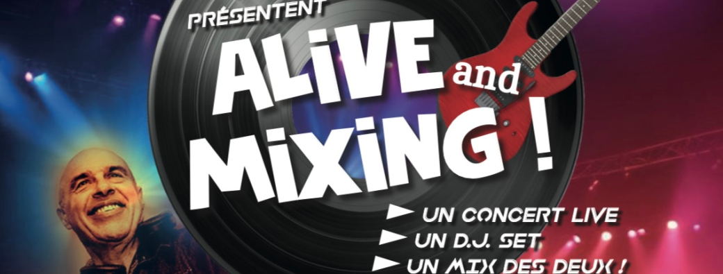 ALIVE and MIXING / NEW WAVE DANDYS / BRUNO VAN GARSSE