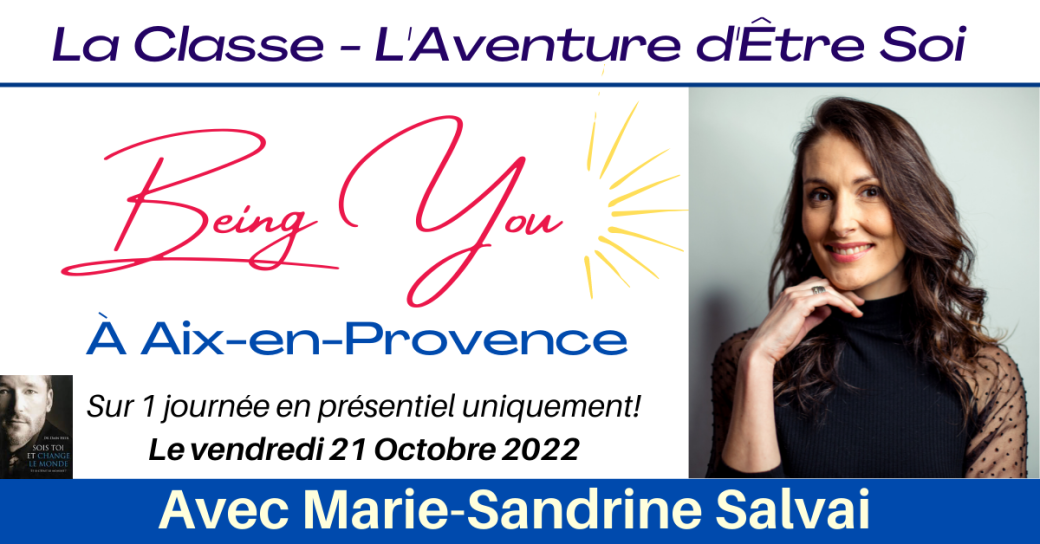 Classe Being You - L'Aventure d'Être Soi" à Aix- en-Provence