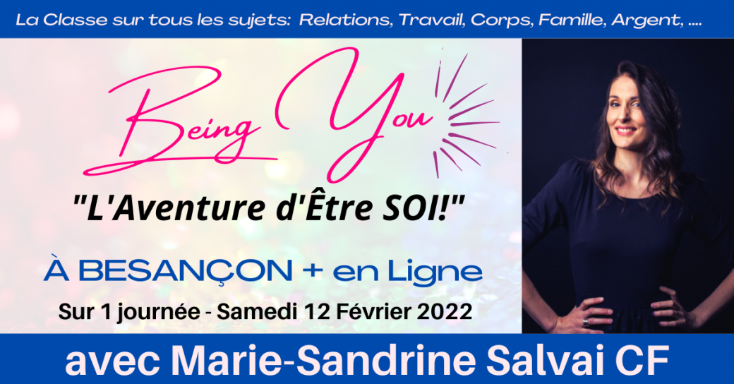 Classe Being You- l'Aventure d'Être Soi" à Besançon et en Ligne!