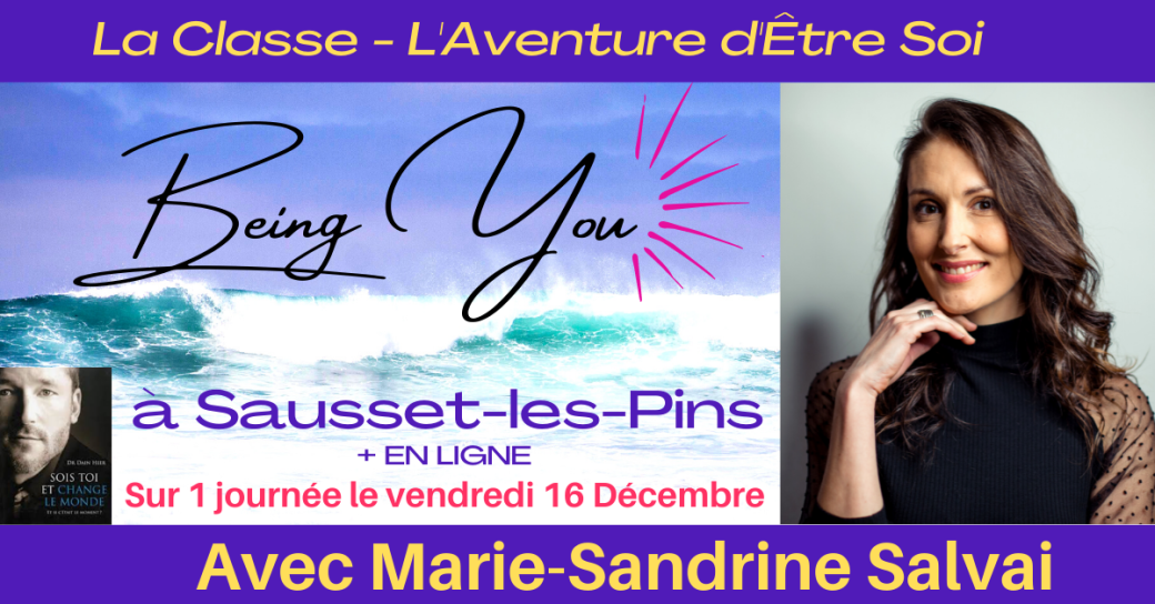 Classe Being You - L'Aventure d'Être Soi" à Sausset-les-Pins +  en Ligne