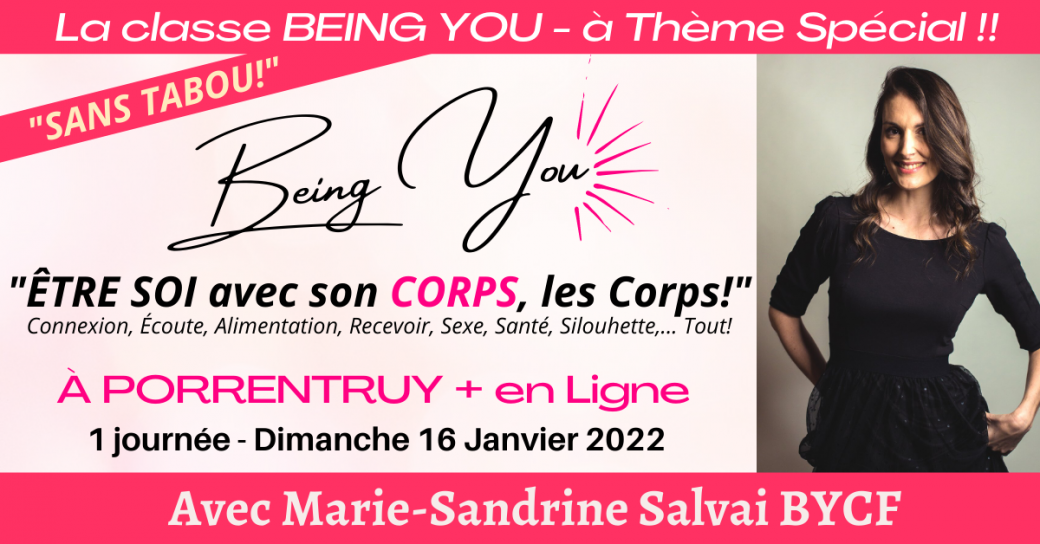 Classe Being You spéciale "Être Soi avec son Corps, les Corps"  à Porrentruy et en Ligne!