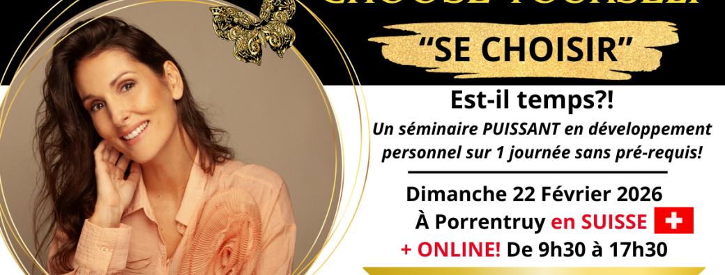 Classe CHOOSE YOURSELF "Se Choisir" à Chambly au Canada &  ONLINE