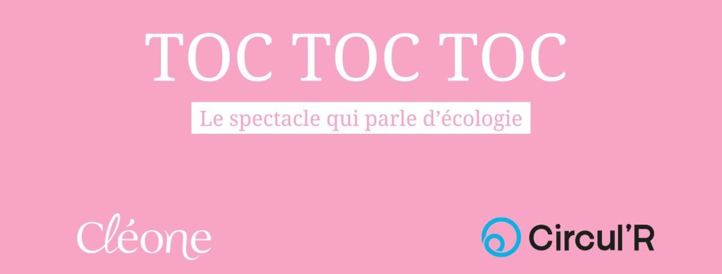 Toc Toc Toc (Cléone Spectacle) X STEPS