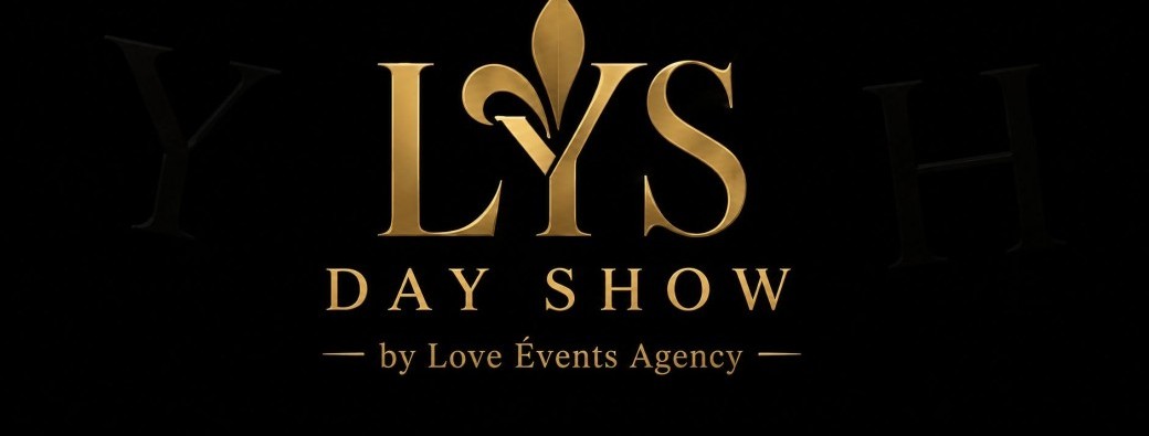 LYS DAY SHOW : CLOSING PFW HAUTE COUTURE 