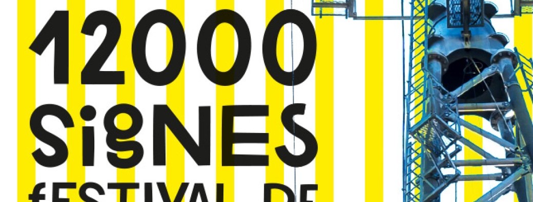 clôture du festival "12 000 signes"