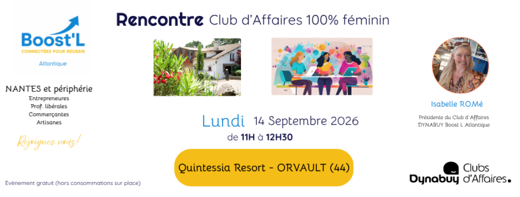 Club d'Affaires DYNABUY Boost'L Rencontre 14 Septembre 2026