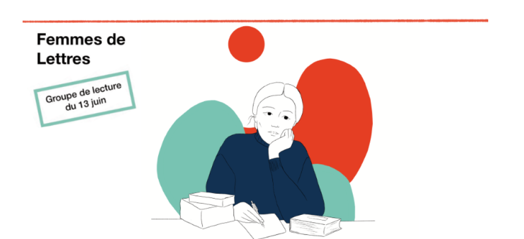 Club de lecture n° 2 : Femmes de Lettres