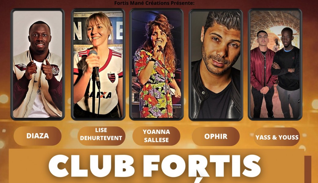 CLUB FORTIS MANÉ/ Comedy Club