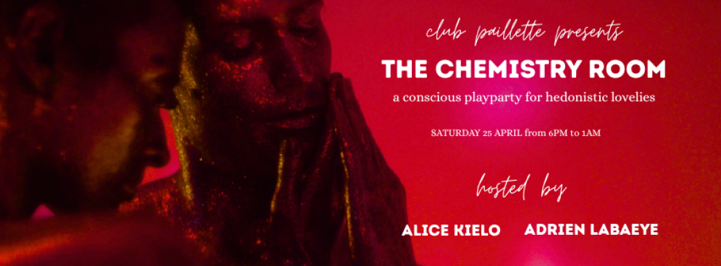 club paillette | THE CHEMISTRY ROOM #1