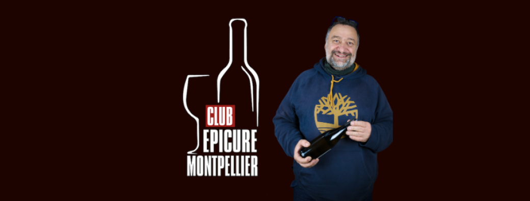 Club Épicure Montpellier - Soirée exceptionnelle avec Pierre Quinonero