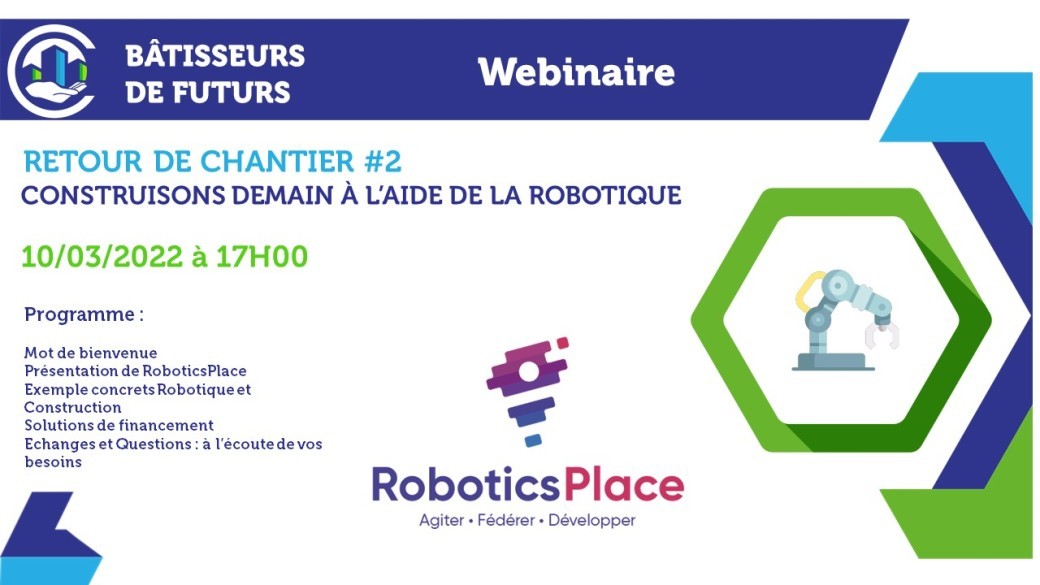 Cluster Bâtisseurs de Futurs : Construisons demain a l'aide de la robotique