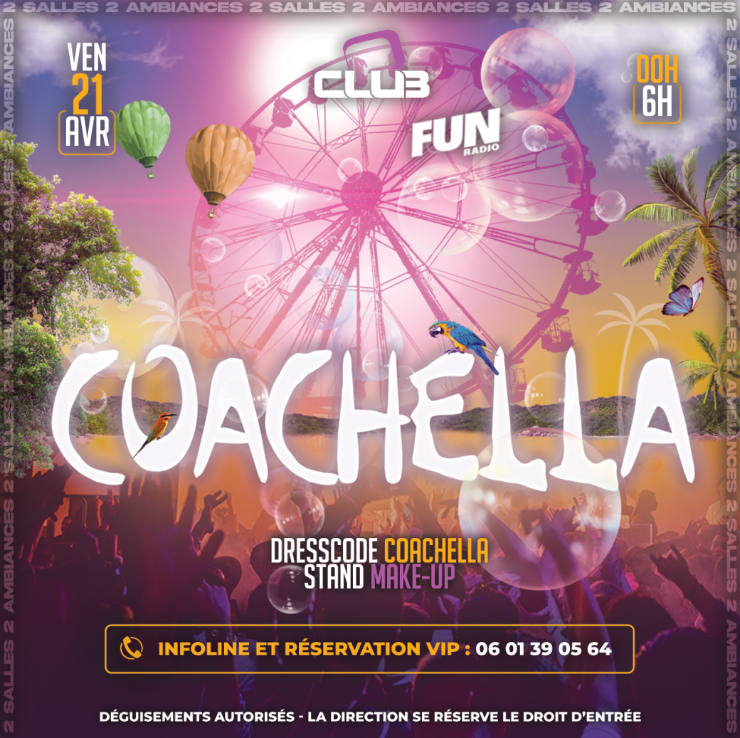 Coachella - Free pass 00h-01h