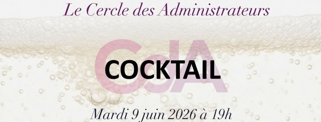 Cocktail annuel du Cercle des Administrateurs 2026
