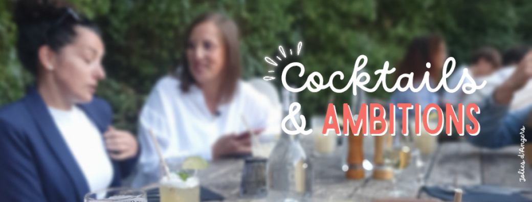 Cocktails & Ambitions - 3ème édition