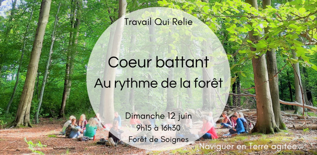 Cœur battant au rythme de la forêt - Atelier de Travail Qui Relie