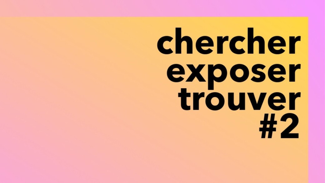 Colloque Chercher, exposer, trouver - intervenant.es