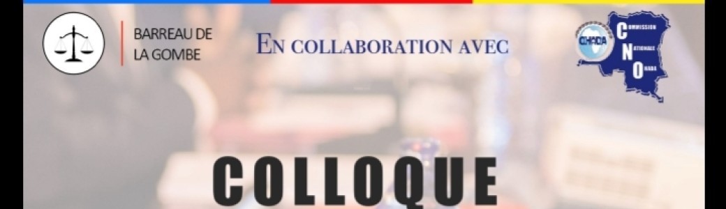 Colloque International de Célébration des 10 ans d’adhésion de la RDC à l’OHADA