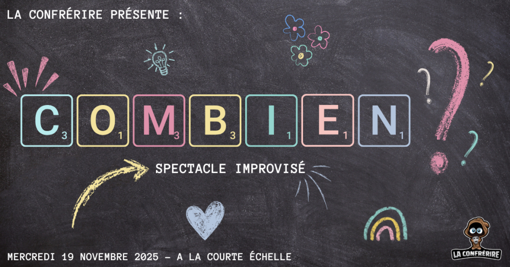 Combien ? - Spectacle improvisé