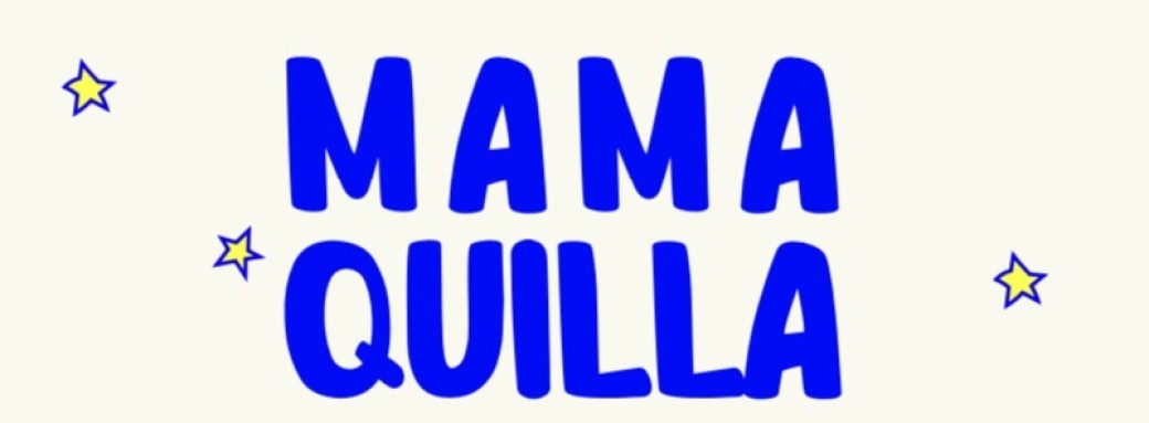 Come Back MAMAQUILLA