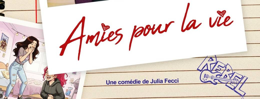 Comédie : BFF amies pour la vie 