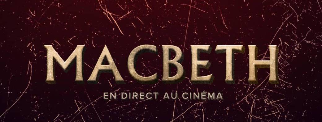 Comédie Française "Macbeth" en différé