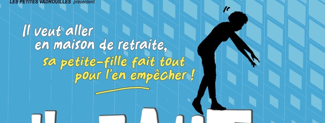 Comédie : Il faut sauver papy ! 