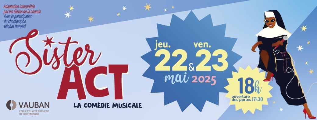 Comédie Musical 2025 - Sister Act !