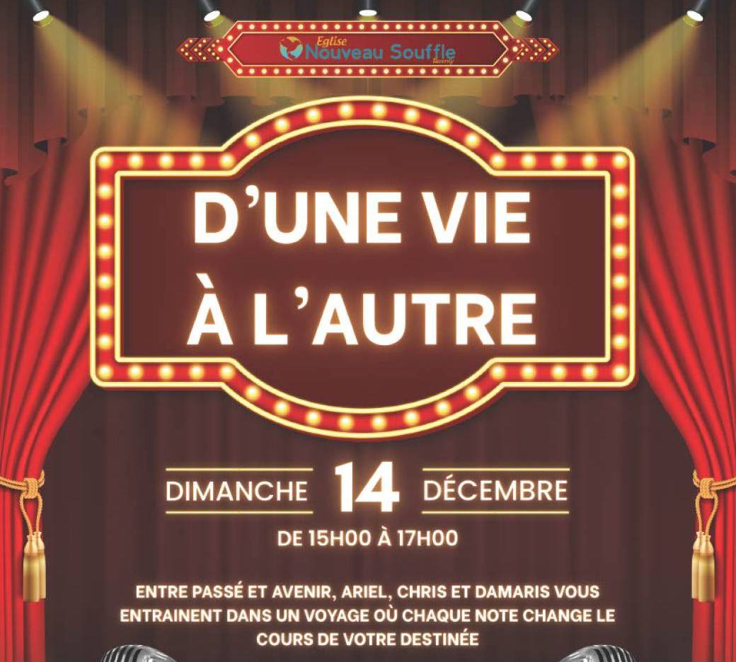 Comédie Musicale - D'une Vie à l'autre 