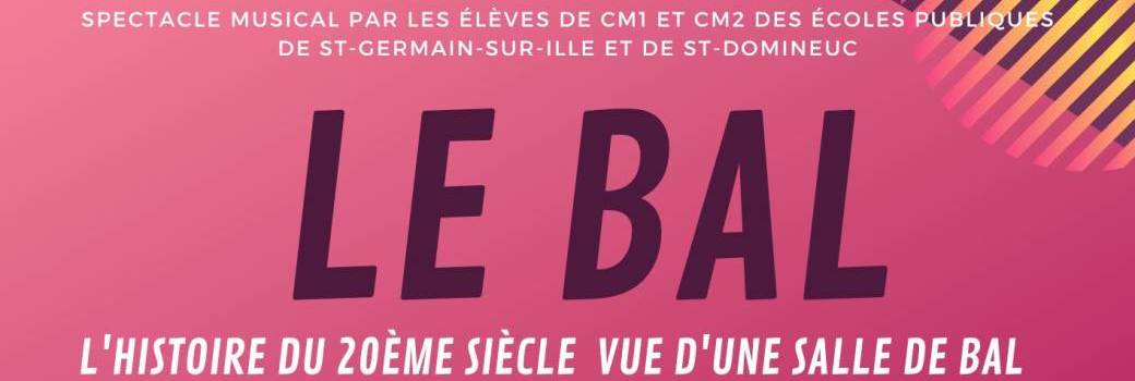 Comédie Musicale "Le bal"