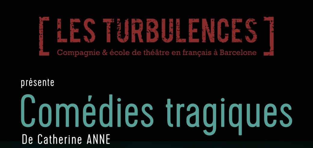 Comédies tragiques