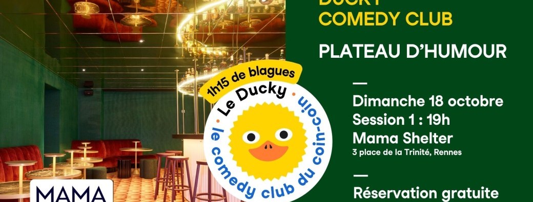 Comedy Club au Mama Shelter ! - Session 1 (19h) / 18 octobre