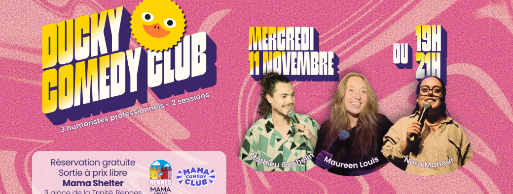 Comedy Club au Mama Shelter ! - 11 novembre