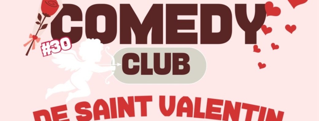 Comedy Club de Saint Valentin