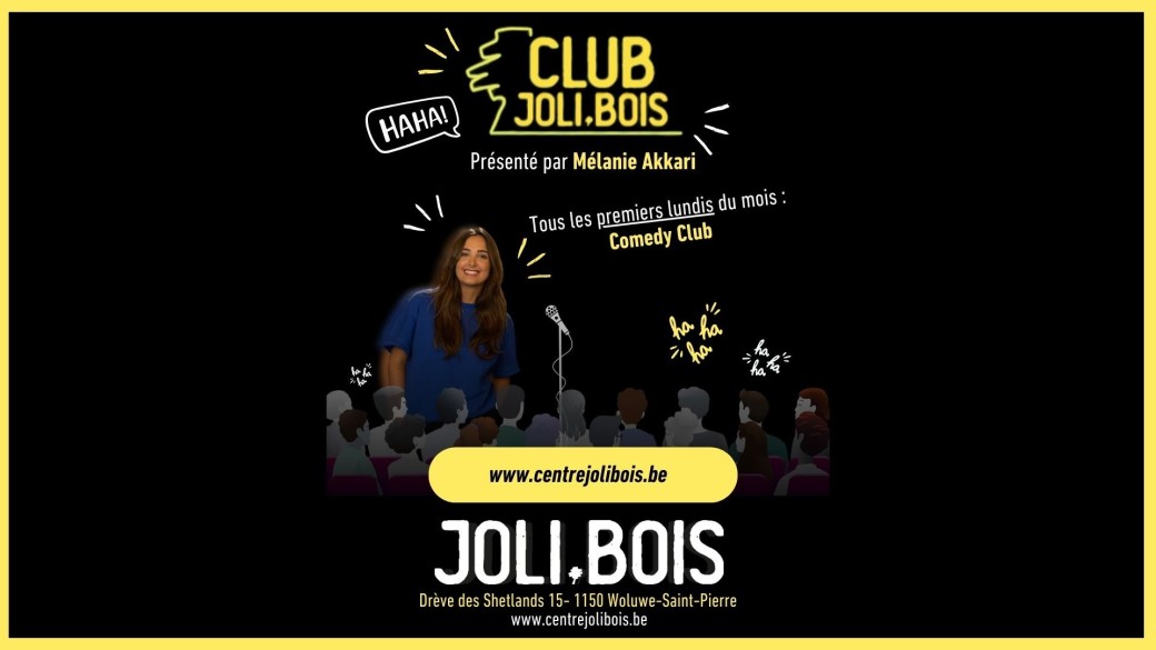 Comedy Club Presented by Mélanie Akkari (lundi 03.11)