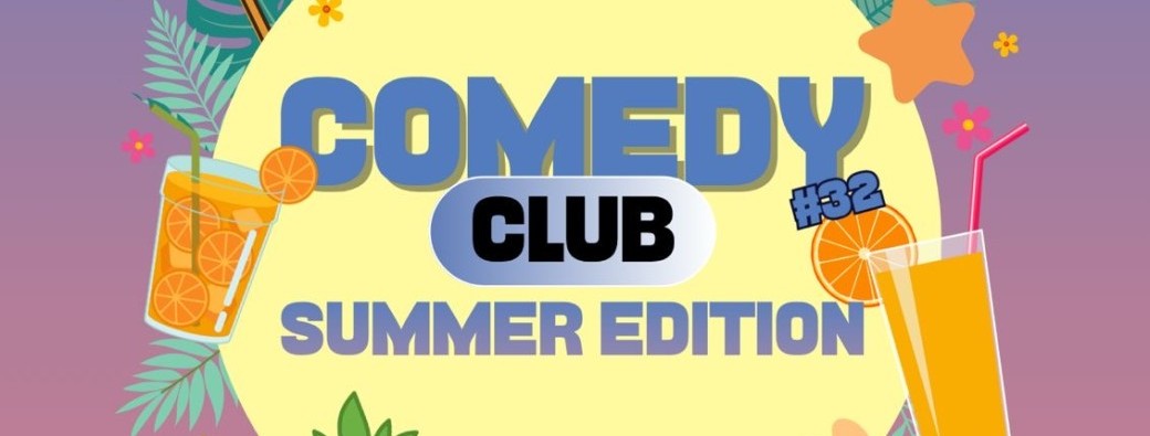Comedy Club SUMMER ÉDITION