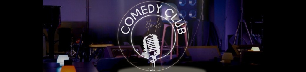 Comedy Club Étoile