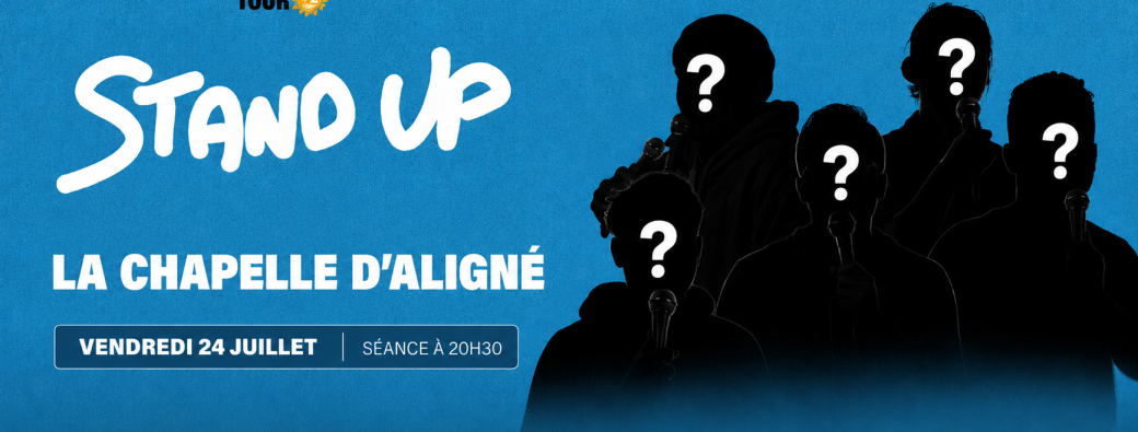 Comedy Tour • DREAM CLUB LA GUINGUETTE • LA CHAPELLE D'ALIGNÉ