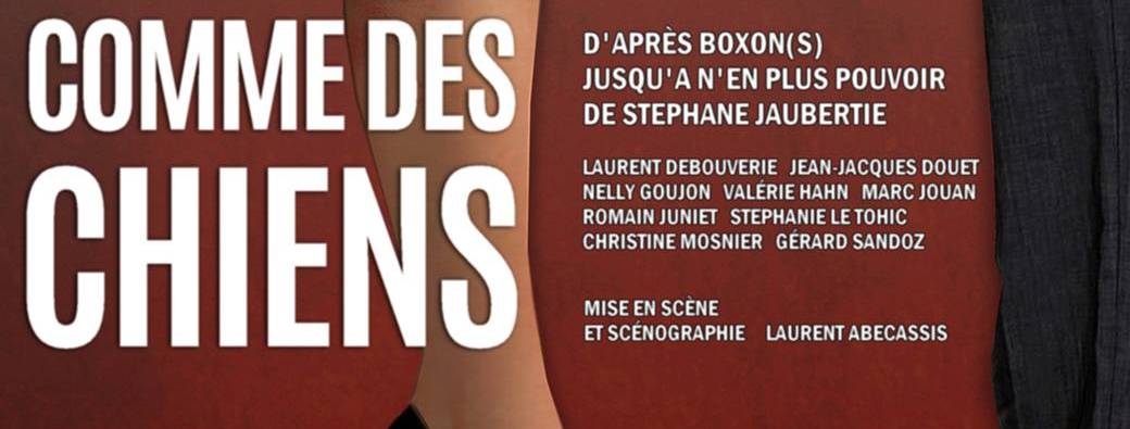 Comme des chiens