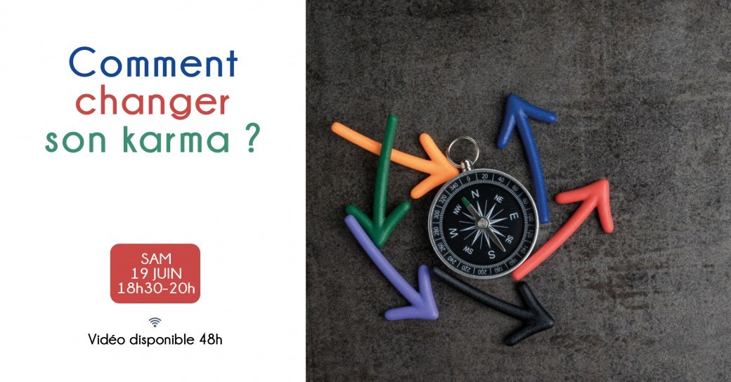 Comment changer son karma ?