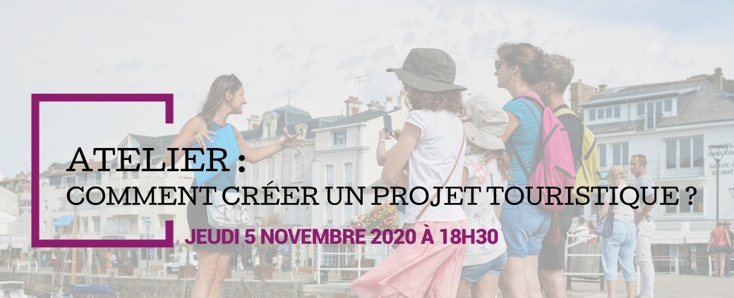 Comment créer un projet touristique ?