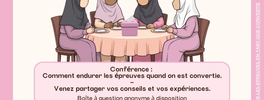 Comment endurer les épreuves en tant que convertie 